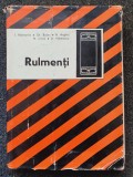 RULMENTI - Rabinovici, Badea, Anghel