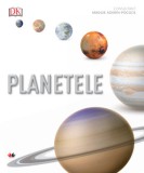 Planetele. Ghid ilustrat complet al sistemului solar