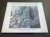 INFINITE PERSPECTIVES . TWO THOUSAND YEARS OF THREE DIMENSIONAL MAP MAKING - BRIAN M. AMBROZIAK (CARTE IN LIMBA ENGLEZA)