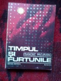 Z1 Timpul si furtunile - Francisc Pacurariu