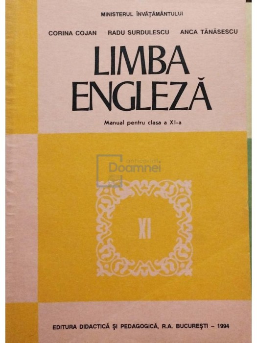 Corina Cojan - Limba engleza. Manual pentru clasa a XI-a (Editia: 1994)