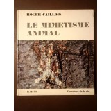 Roger Caillois - Le mimetisme animal (1963)
