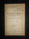 POMPILIU PALTANEA - GAUDEAMUS. PIESA DIN VIEATA STUDENTIASCA... (1911)