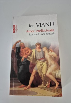 Ion Vianu Amor intellectualis foto