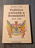 Politica externa a Romaniei 1919 - 1933 Frederic C. Nanu