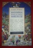 Lionel Vibert - Masoneria inainte de aparitia marilor loji