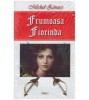 Michel Zevaco - Frumoasa Fiorinda - 127050