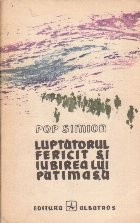 Luptatorul fericit si iubirea lui patimasa foto