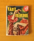 V&acirc;nt de nebunie - Henry de Golen (Colecția Romanele Captivante) Nr. 52