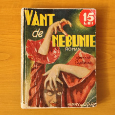 Vânt de nebunie - Henry de Golen (Colecția Romanele Captivante) Nr. 52