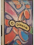 Marius Savin - O galerie (semnata)