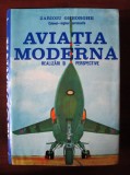 Gh. Zarioiu - Aviația modernă. Realizări și perspective