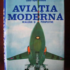 Gh. Zarioiu - Aviația modernă. Realizări și perspective
