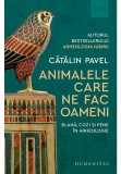 Cumpara ieftin Animalele care ne fac oameni, Humanitas