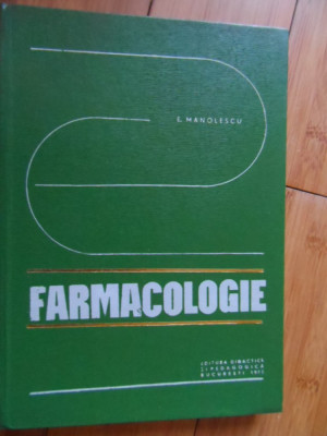 Farmacologie - E. Manolescu ,531686 foto