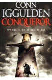 Conn Iggulden : Conqueror