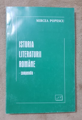 Istoria literaturii rom&amp;acirc;ne: Compendiu - Mircea Popescu (ediție bilingvă) foto