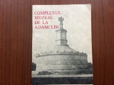 Complexul muzeal de la adamclisi 1984 muzeul de istorie si arheologie constanta, Alta editura