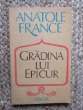 Anatole France - Gradina lui Epicur (Editia: 1983)