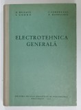 ELECTROTEHNICA GENERALA de C. BUZATU ...P. MANOLESCU , 1960, DEDICATIE *