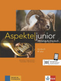 Aspekte junior Lehrbuch B1+ mit DVD - Paperback brosat - Helen Schmitz, Tanja Sieber, Ute Koithan - Klett Sprachen