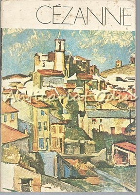 Scrisori Despre Cezanne - Rainer Maria Rilke foto