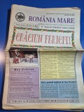 ziarul romania mare 24 decembrie 2004 - redactor sef corneliu vadim tudor - numar de craciun