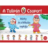 M&aacute;rky &eacute;s a Mikul&aacute;s sapk&aacute;ja - Mes&eacute;k Ovosokr&oacute;l, Ovisoknak! 15. r&eacute;sz - Szab&oacute; &Aacute;gnes