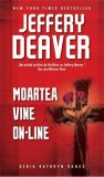 Moartea vine on-line | Jeffery Deaver, Rao