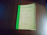 ALEXANDRIA in Literatura Romaneasca - N. Cartojan (autograf) -1910, 101 p.