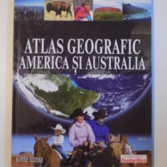 ATLAS GEOGRAFIC , AMERICA SI AUSTRALIA 2007