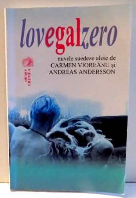 LOVEGALZERO de CARMEN VIOREANU, ANDREAS ANDERSSON , 2002 foto