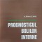 Prognosticul bolilor interne - R. Rimniceanu