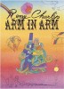 Arm in Arm: A Collection of Connections, Endless Tales, Reiterations, and Other Echolalia