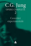 Opere complete 2. Cercetari experimentale &ndash; C. G. Jung (2-3 insemnari)