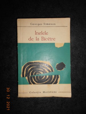 GEORGES SIMENON - INELELE DE LA BICETRE foto