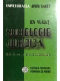 Ion Vladut - Sociologie juridica (Editia: 2004)