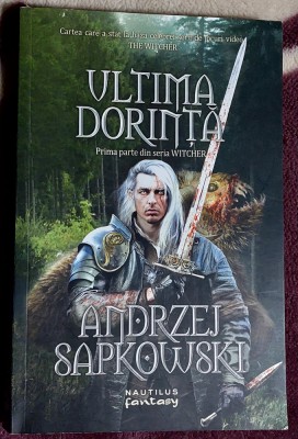 Ultima dorinta - Andrzej Sapkowski foto