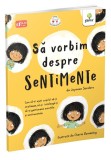 Cumpara ieftin Sa vorbim despre sentimente, Gama