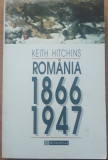 KEITH HITCHINS - ROMANIA 1866-1947