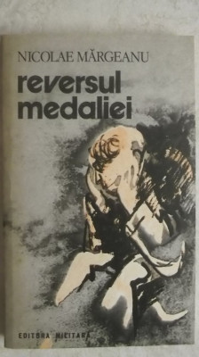 Nicolae Margeanu &amp;ndash; Reversul medaliei foto