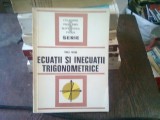 ECUATII SI INECUATII TRIGONOMETRICE - FANICA TURTOIU