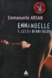 Cumpara ieftin Emmanuelle. 1 Lectia barbatului - 2006 - Emmanuelle Arsan (AK268)