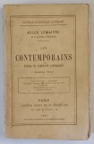 LES CONTEMPORAINS , ETUDES ET PORTRAITS LITTERARES par JULES LEMAITRE , 1896