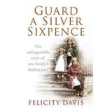 Guard a Silver Sixpence