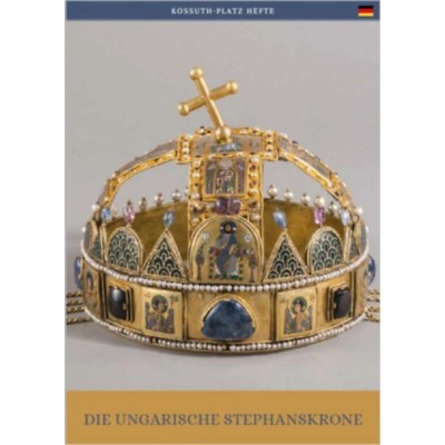 A magyar Szent Korona (n&amp;eacute;met nyelven) - Die Ungarische Stephanskrone - Moravetz Orsolya foto