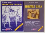 SECRETELE U. S. L. A. , VOLUMELE I - II de TEODOR FILIP , 1999