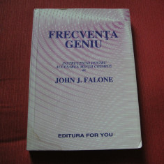 Frecventa Geniu - John Falone