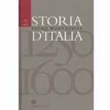 Cumpara ieftin - Storia indro montanelii d&#039;Italia vol.2 (1250-1600) - 131476