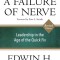 A Failure of Nerve: Leadership in the Age of the Quick Fix